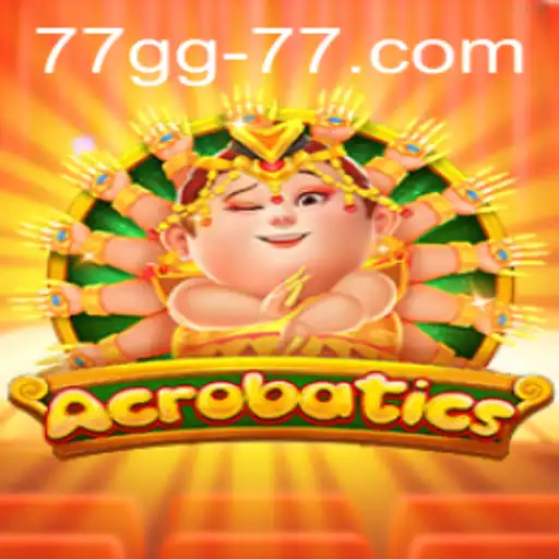 Acrobatics: Navigating the Thrills of the 77gg Challenge