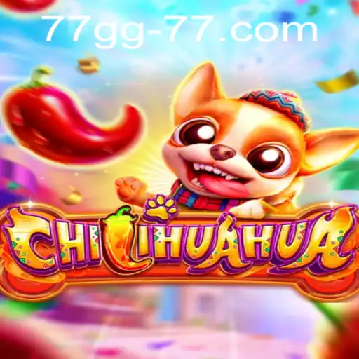 Dive into the Exciting World of CHILIHUAHUA: A Game that Redefines Fun