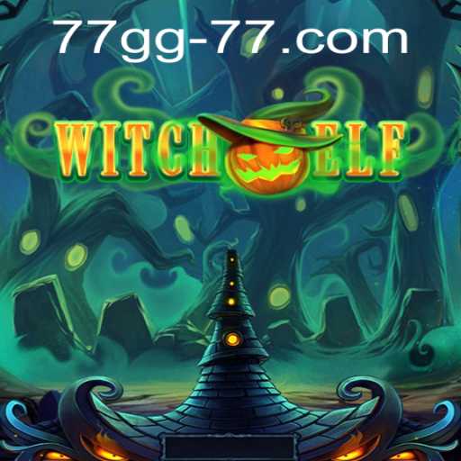WitchElf: Unveiling the Magic of 77gg